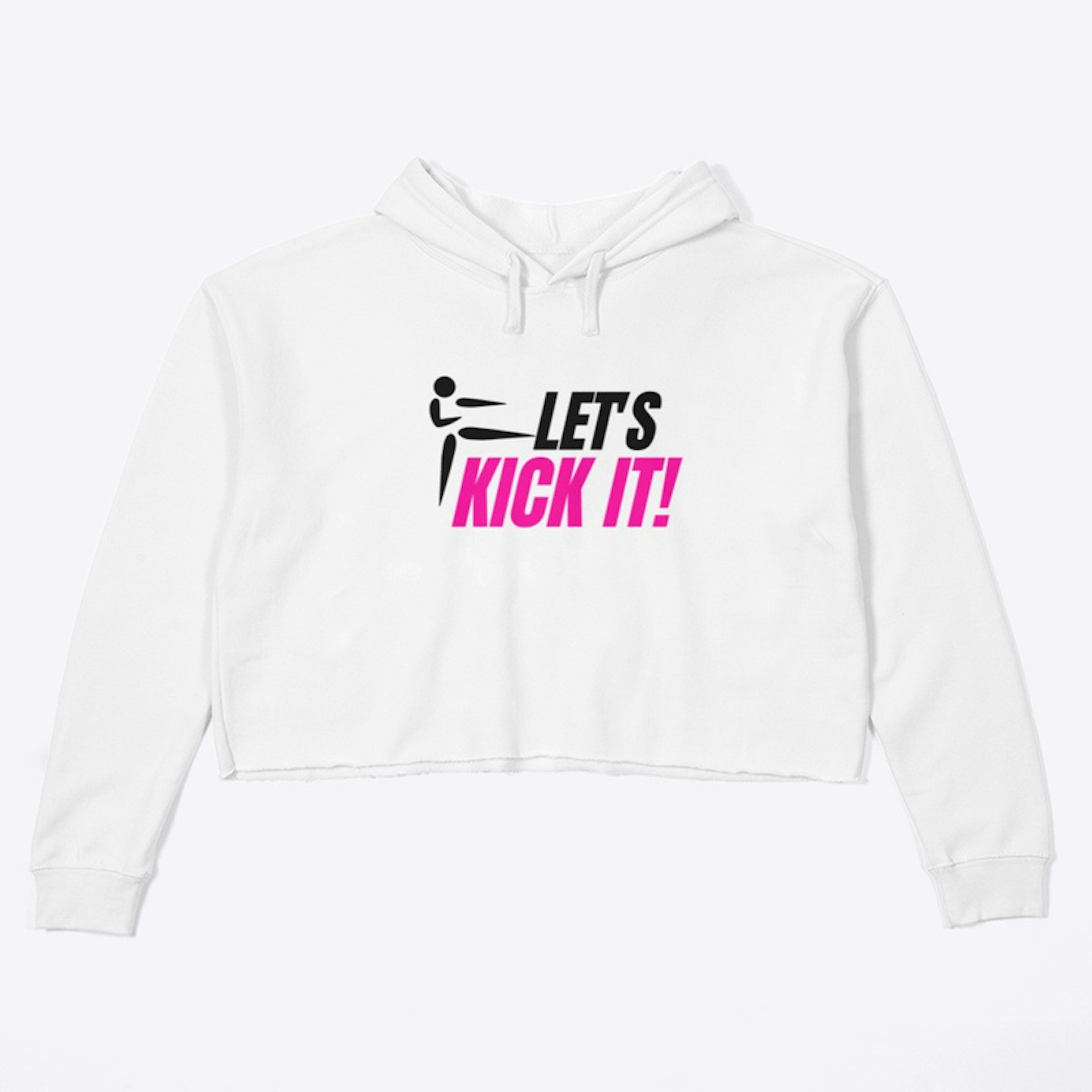 Let's Kick It!